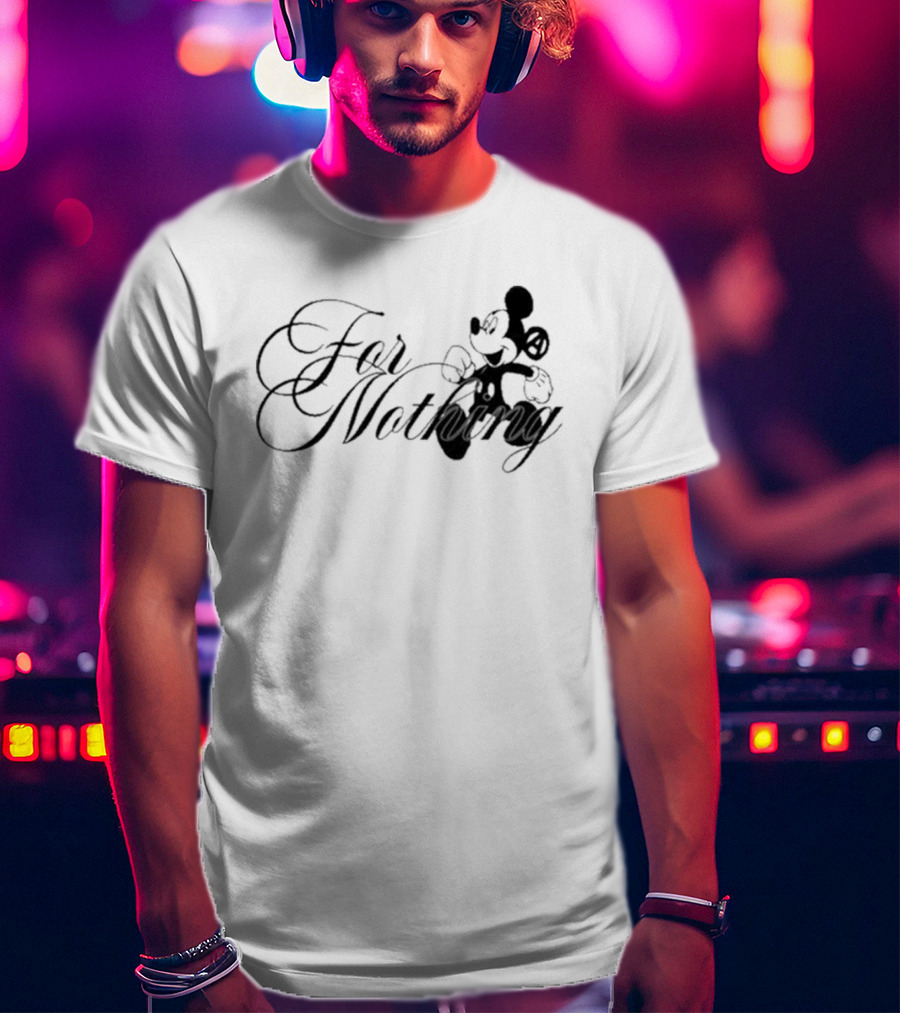 Mickey Mouse Nine Vicious For Nothing Tour 2025 For Nothing T-Shirt