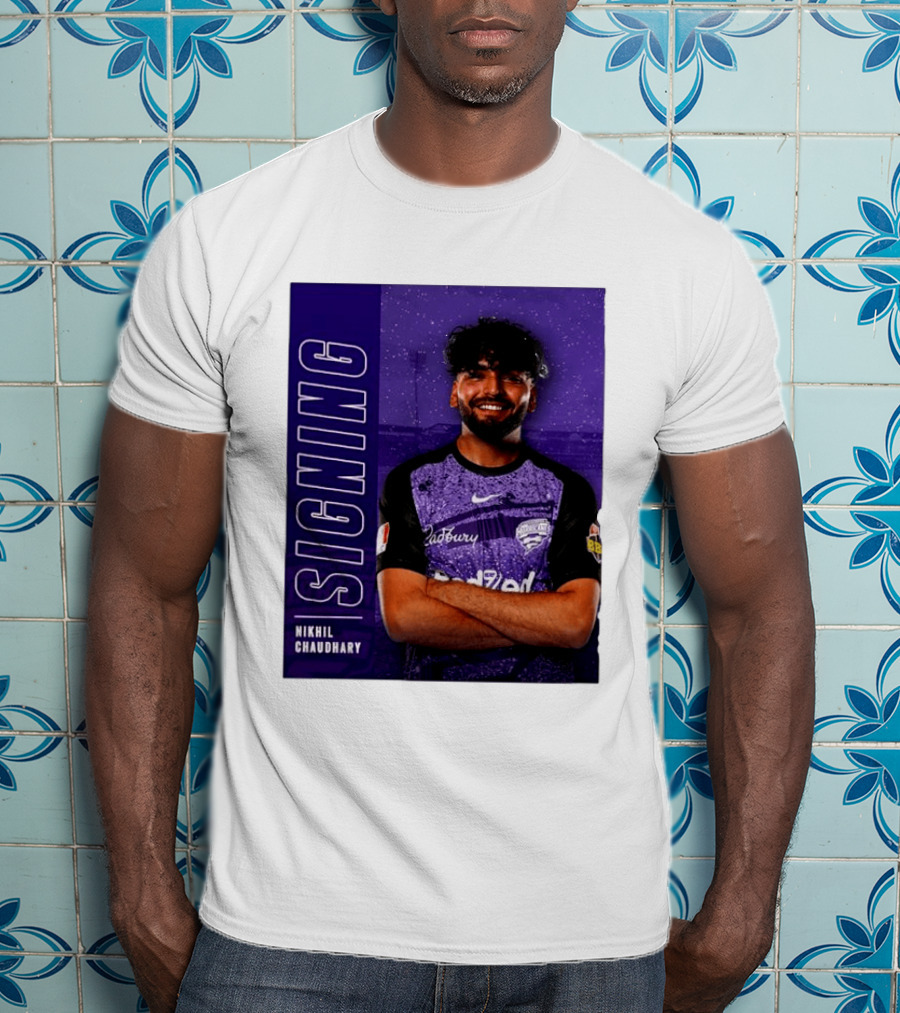 Nikhil Chaudhary Signing Hobart Hurricanes Cadbury BBL T-Shirt
