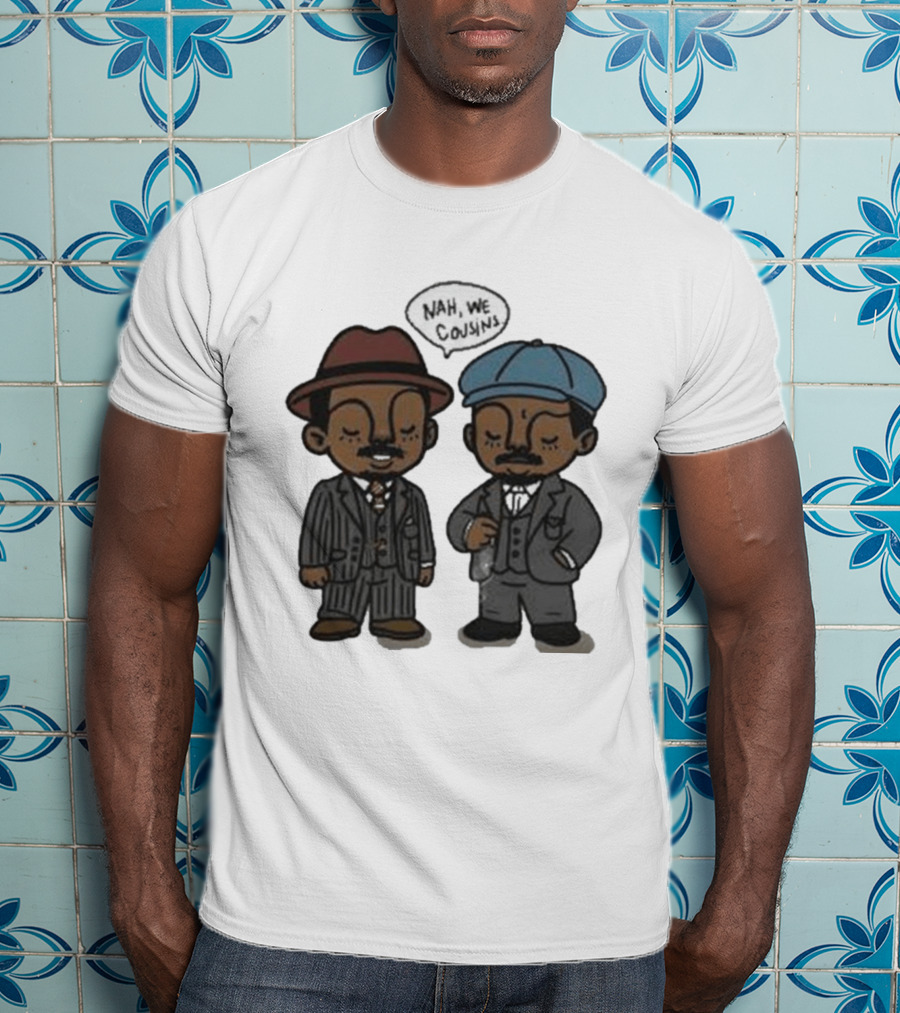 Original Sinners Nah We Cousins 2025 Two Characters In Suits T-Shirt