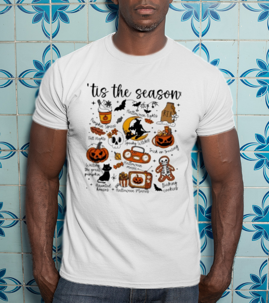 Tis The Season Pumpkin Spices Spooky Witches Halloween Trick Or Treat T-Shirt