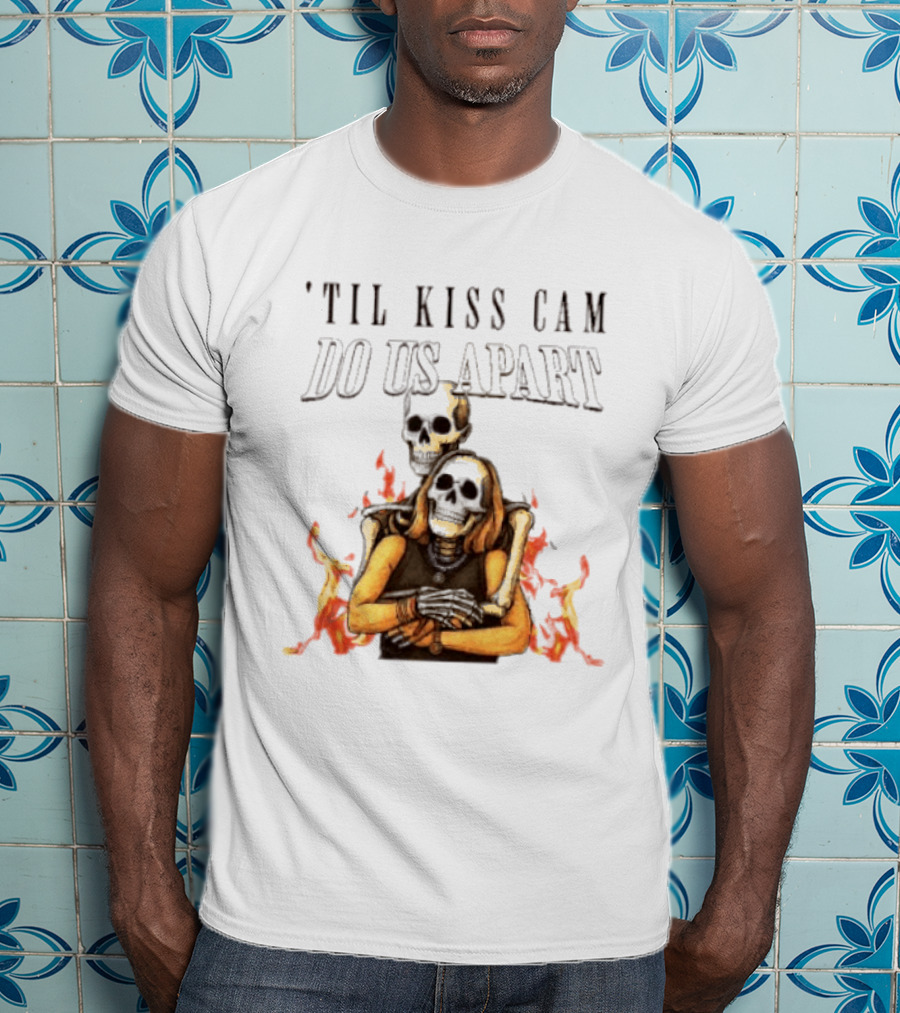 Til Kiss Cam Do Us Part Skeleton Halloween Flames T-Shirt