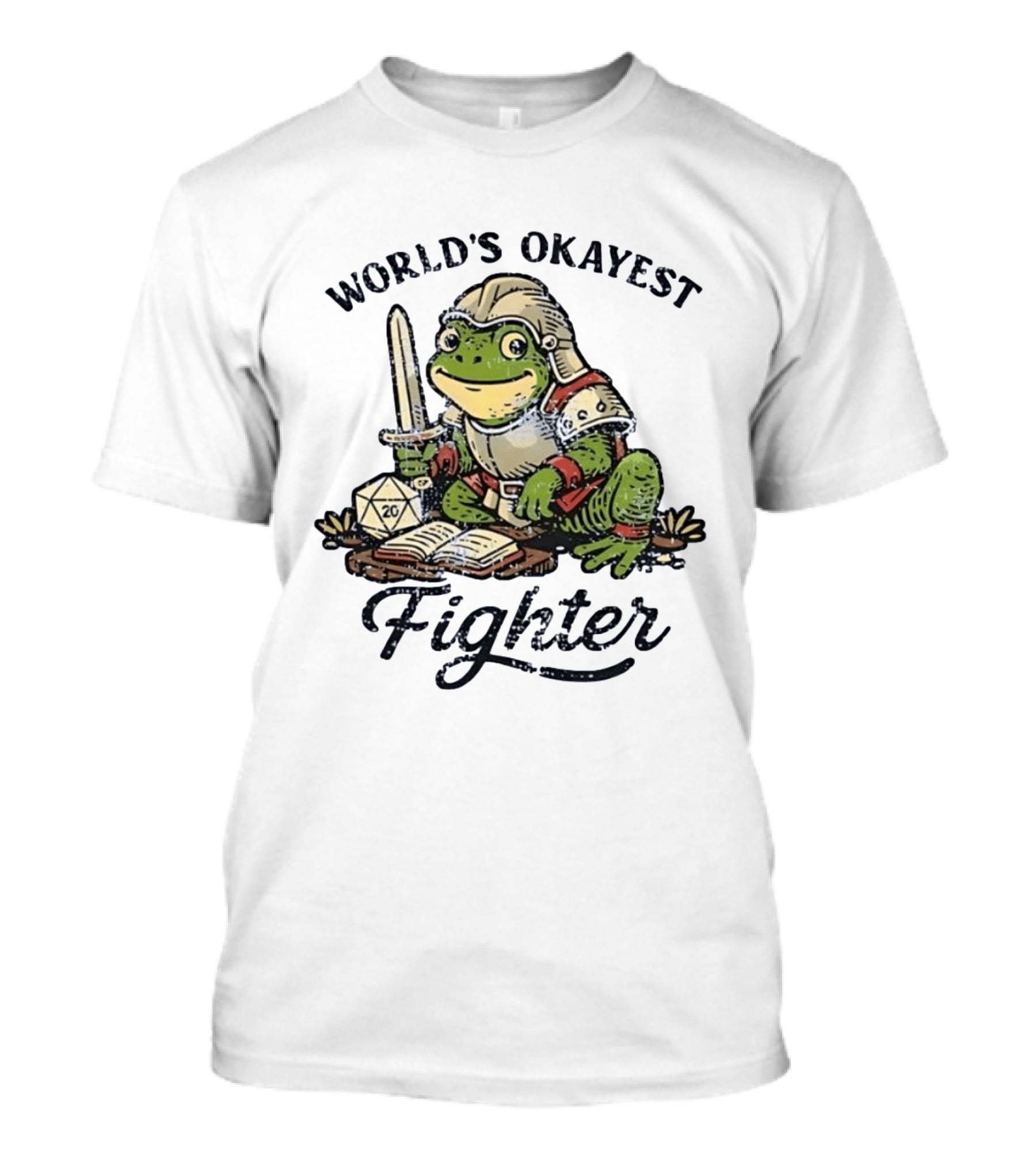World's Okayest Fighter Frog In Armor With D20 Dice And Sword T-Shirt