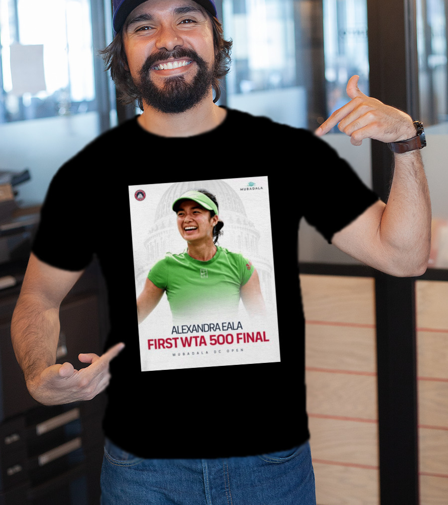 Alexandra Eala First WTA 500 Final Mubadala DC Open Capitol Building T-Shirt