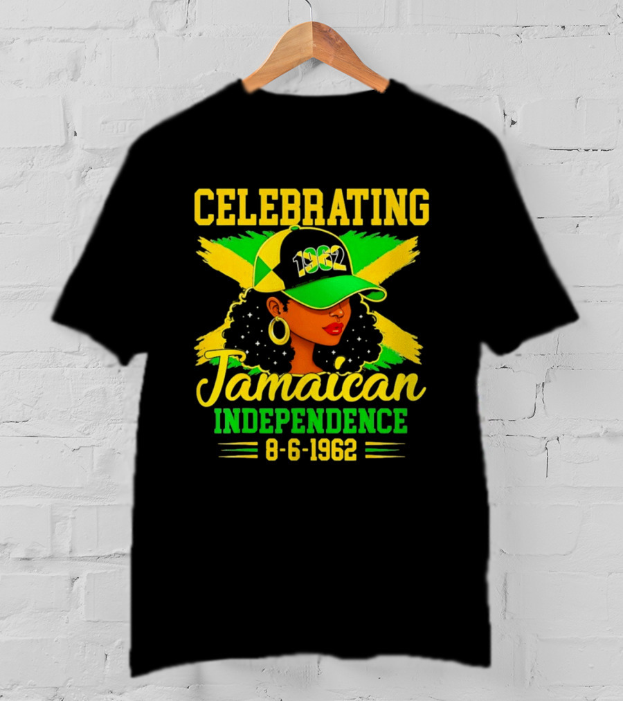 Celebrating Jamaican Independence 1962 Hat Woman And Flag 8 6 1962 T-Shirt