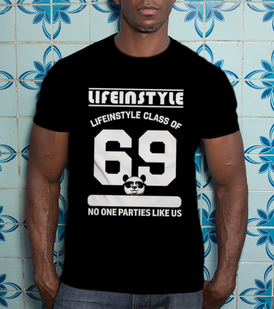 Lifeinstyle Class Of 69 No One Parties Like Us T-Shirt