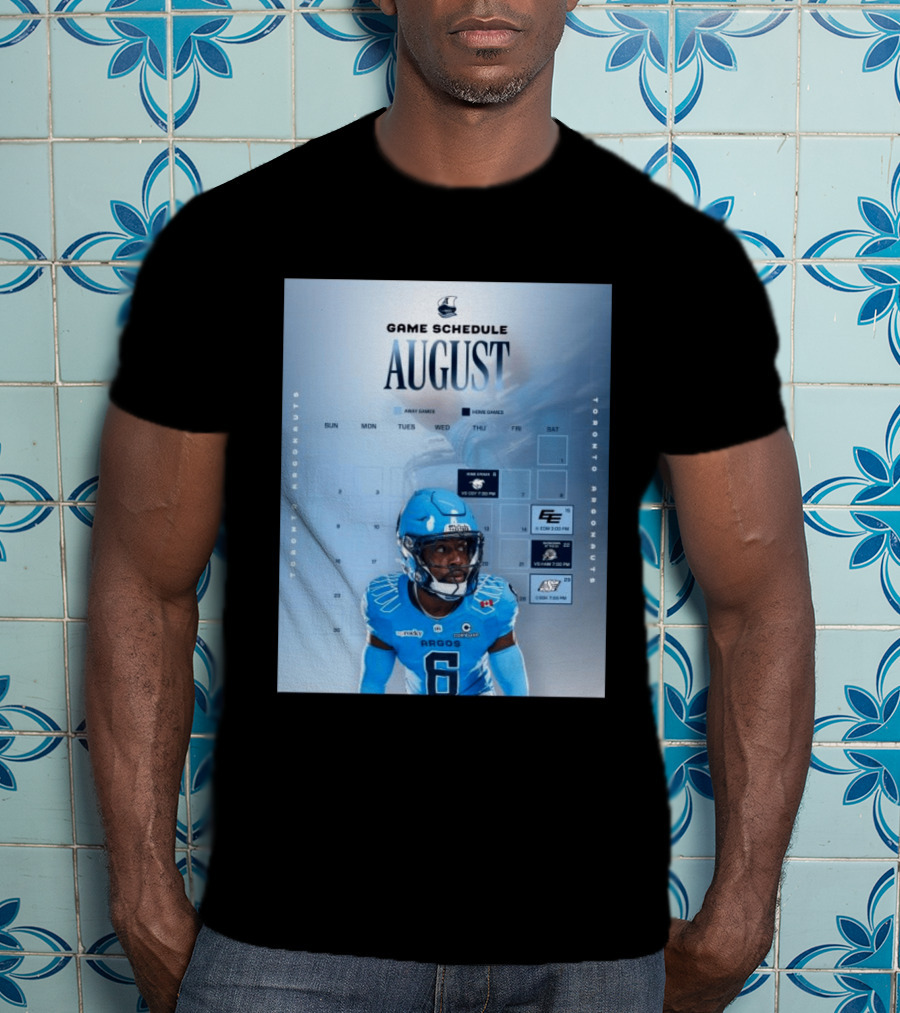 Toronto Argonauts August Game Schedule 2023 CFL Football Player Calendar T-Shirt