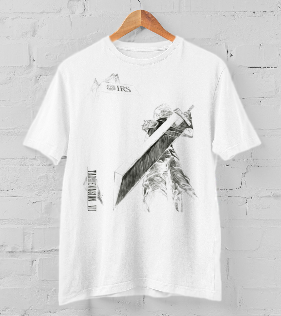 Cloud Strife Final Fantasy VII Tax Evasion IRS T-Shirt