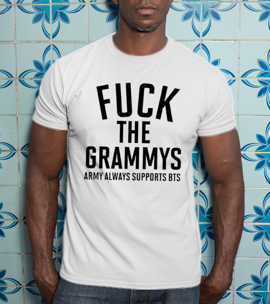 ARMY Always Supports BTS Against The Grammys T-Shirt