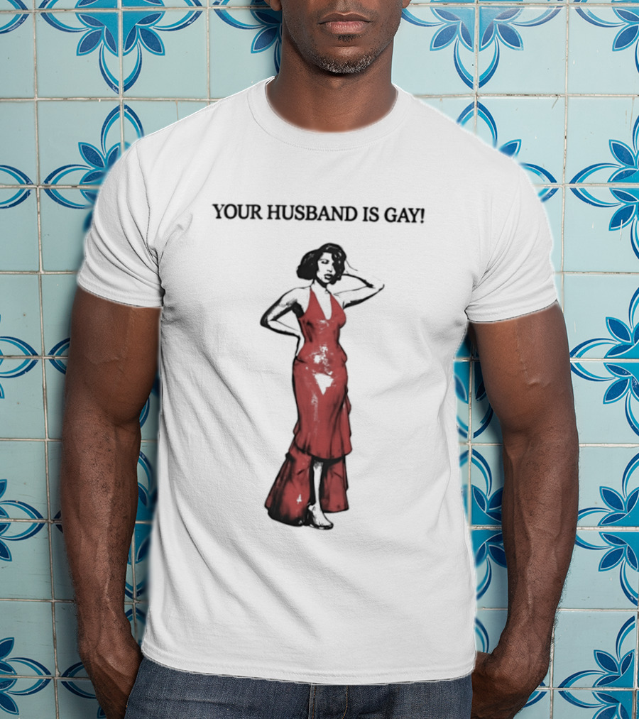 Your Husband Is Gay Woman In Red Dress T-Shirt