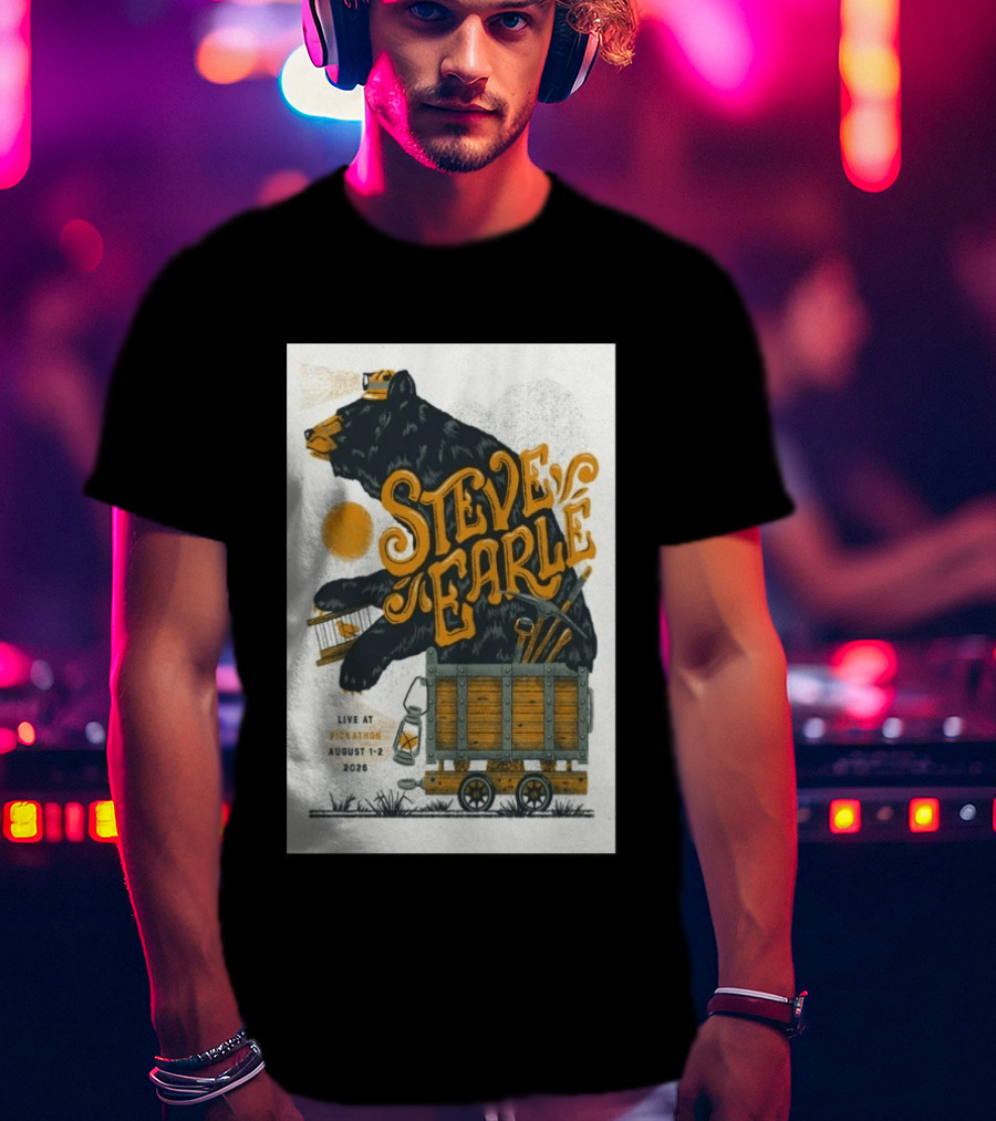 Steve Earle Pickathon Live August 1 2 2026 Event Bear T-Shirt
