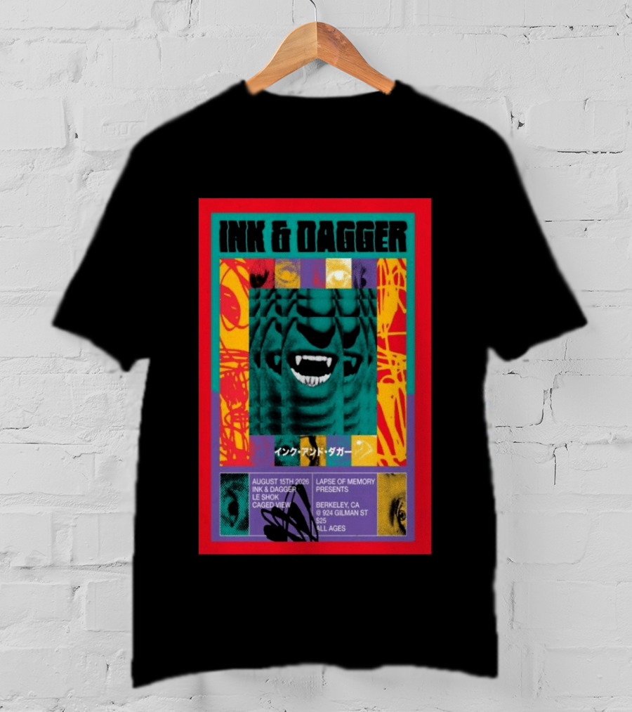Ink & Dagger Live At 924 Gilman Street Berkeley August 15th 2026 Lapse Of Memory Presents T-Shirt
