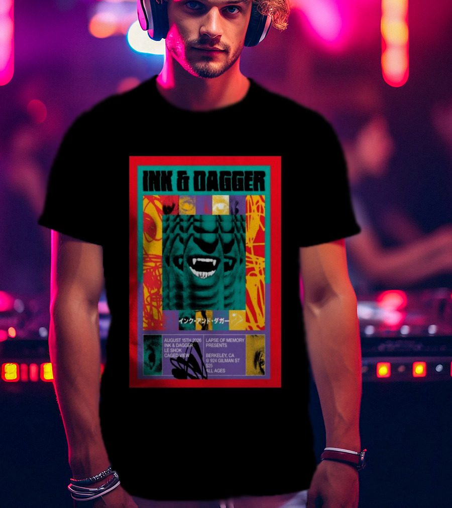 Ink & Dagger Live At 924 Gilman Street Berkeley August 15th 2026 Lapse Of Memory Presents T-Shirt