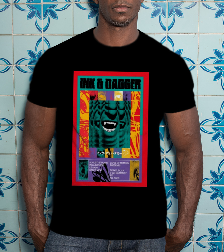 Ink & Dagger Live At 924 Gilman Street Berkeley August 15th 2026 Lapse Of Memory Presents T-Shirt