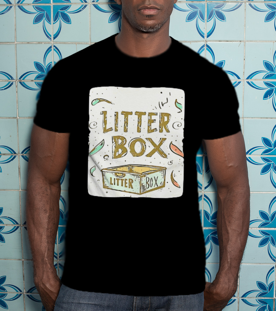 Litter Box Cat Pet Kitten Animal Fun Artwork With Litter Box T-Shirt