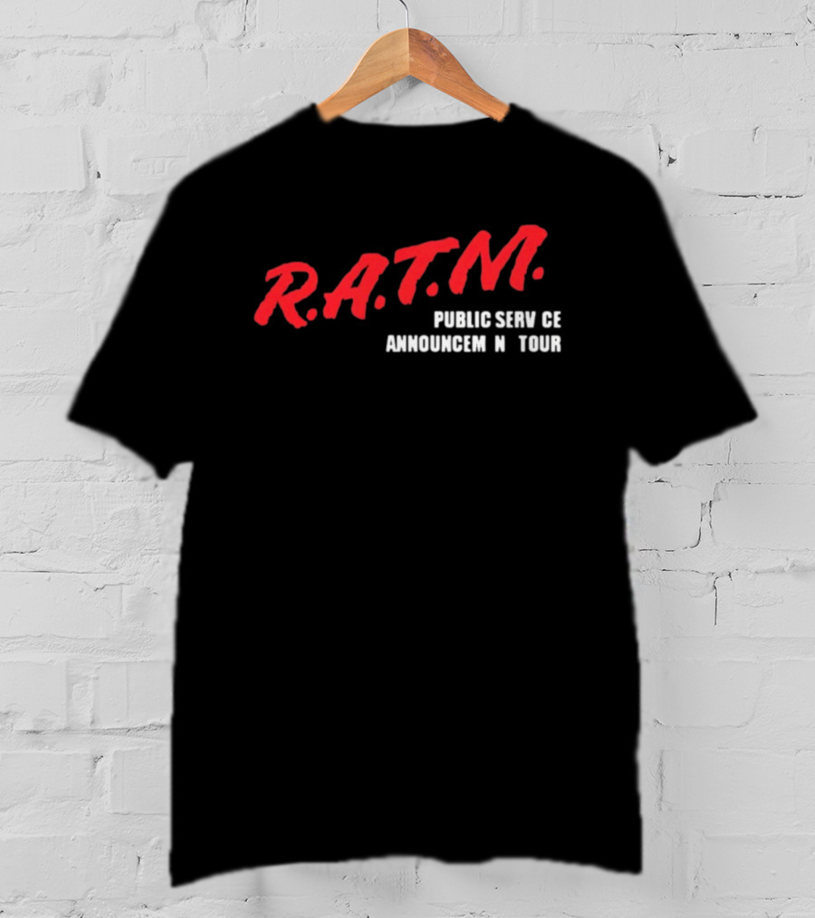 Rage Against The Machine R.A.T.M. Public Service Announcement Tour T-Shirt