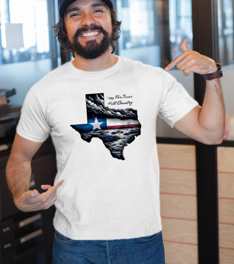Pray For Texas Hill Country Map Texas Flag Storm Clouds T-Shirt