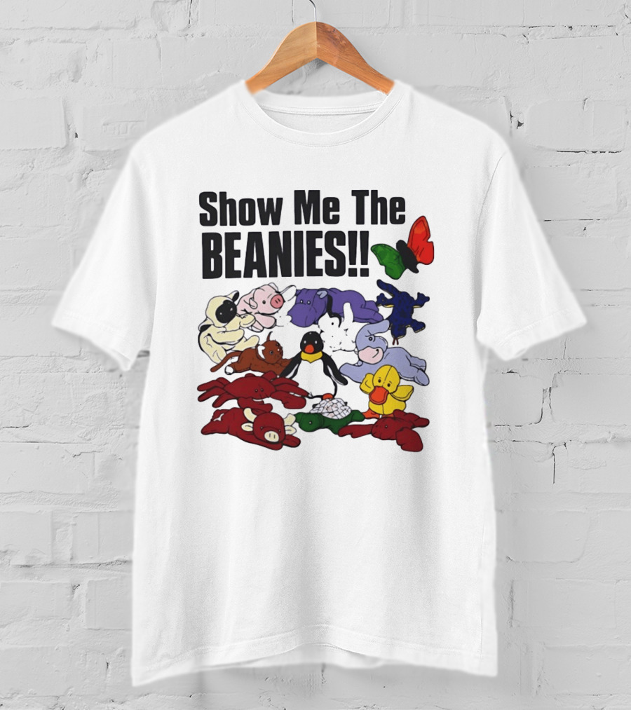 Show Me The Beanies Beanie Babies 90s Nostalgia Collection T-Shirt