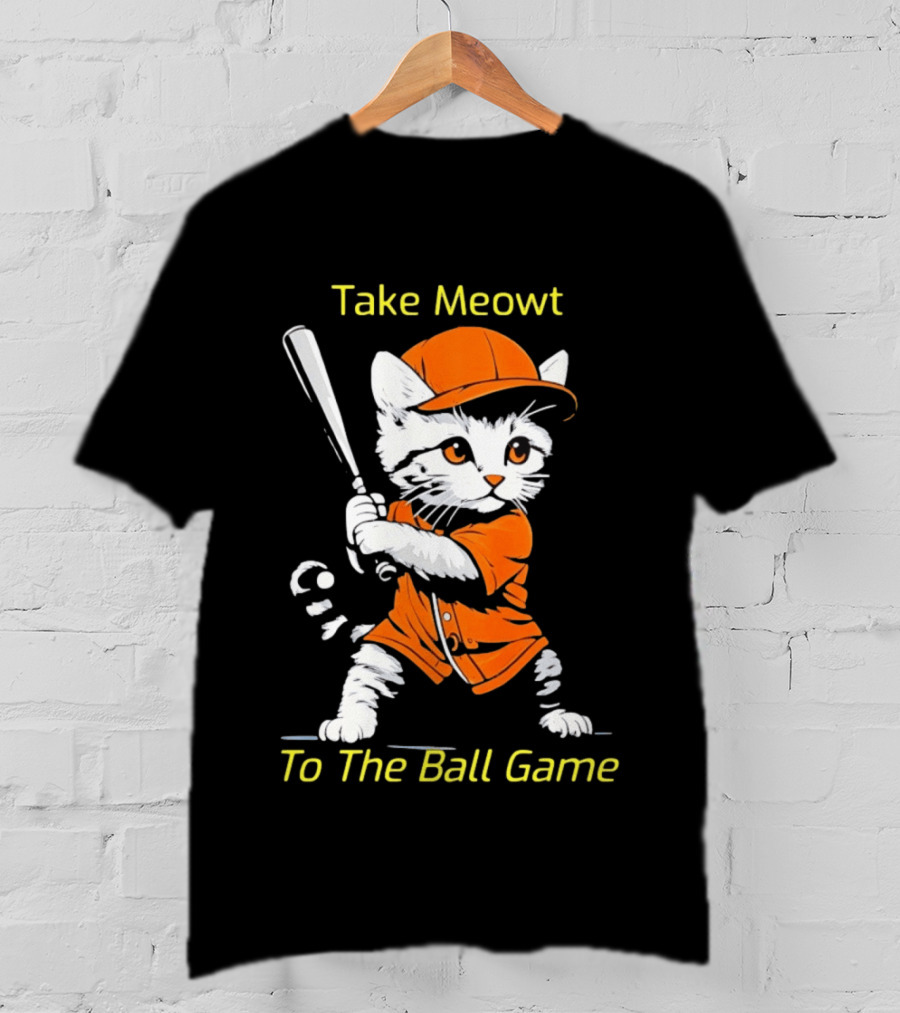 Take Meowt To The Ball Game Baseball Cat In Orange Uniform With Bat T-Shirt