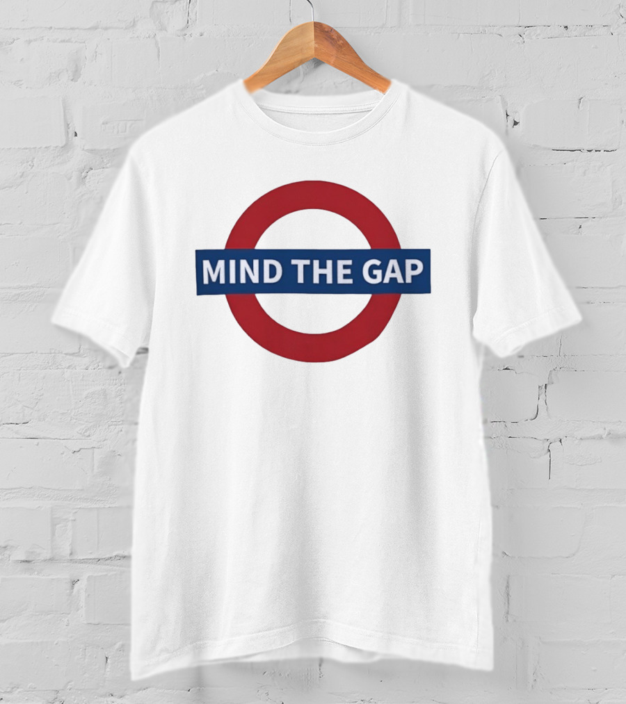 Mind The Gap London Underground Sign Tube Red Circle Blue Bar T-Shirt