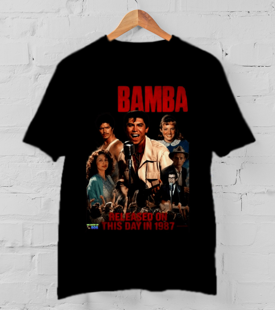 Bamba Released On This Day In 1987 80s Movie T-Shirt