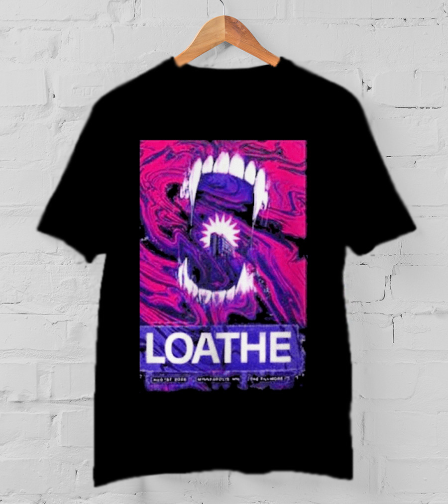 Loathe Band Live At The Fillmore Minneapolis MN August 1 2026 Concert T-Shirt