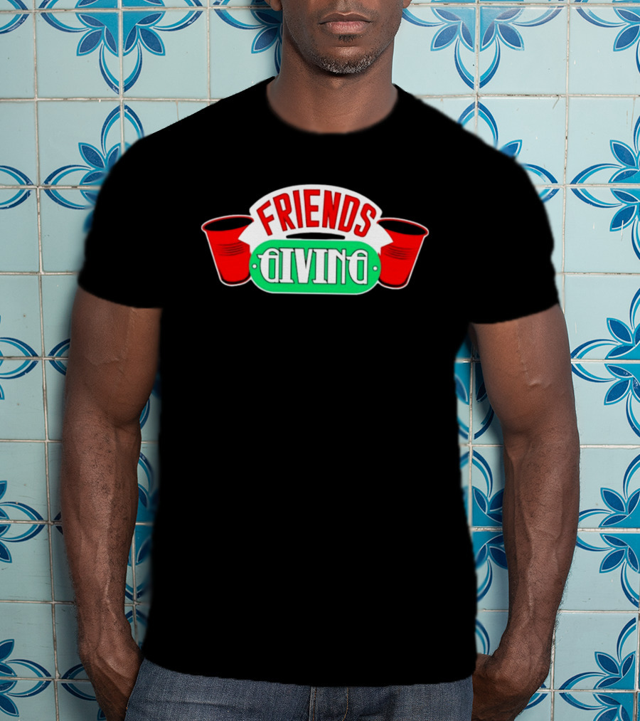 Friends Giving Red Solo Cup Party Thanksgiving Celebration T-Shirt