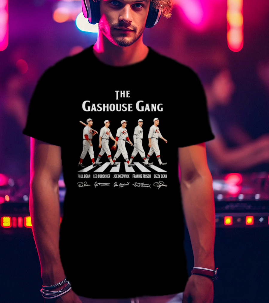 The Gashouse Gang St Louis Cardinals Legends Walking Across Paul Dean Leo Durocher Joe Medwick Frankie Frisch Dizzy Dean T-Shirt