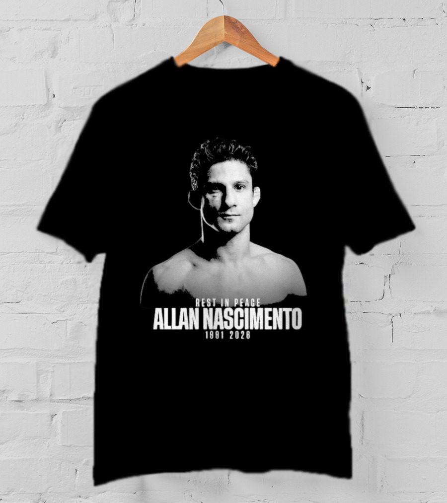 Rest In Peace Allan Nascimento 1991 2026 Memorial T-Shirt