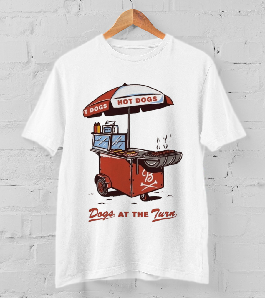 Dogs At The Turn Hot Dogs Cart With Tasty Grilled Food T-Shirt