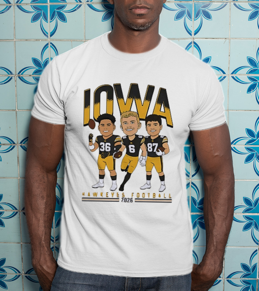 Iowa Hawkeyes Football 2026 Players 36 6 87 Team Spirit T-Shirt