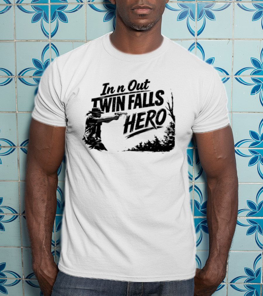 In N Out Twin Falls Hero Jordan Salinas Idaho T-Shirt