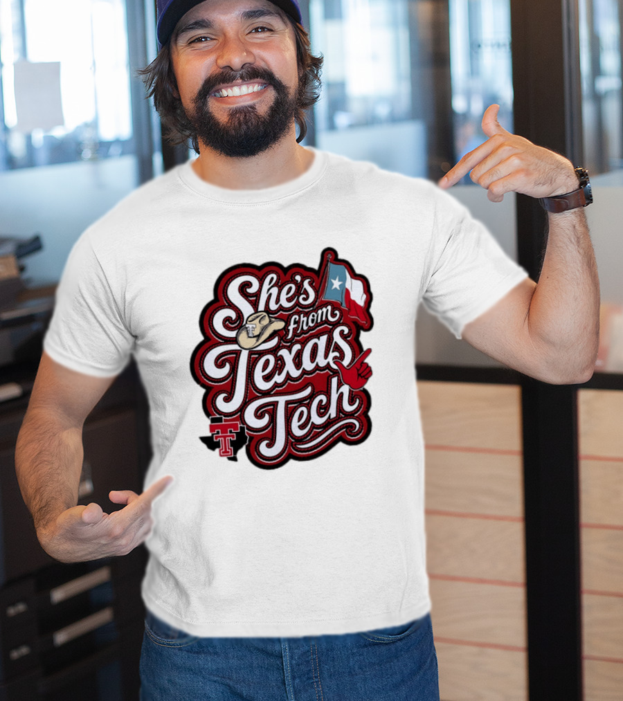 She's From Texas Tech Red Raiders Cowboy Hat Flag T-Shirt