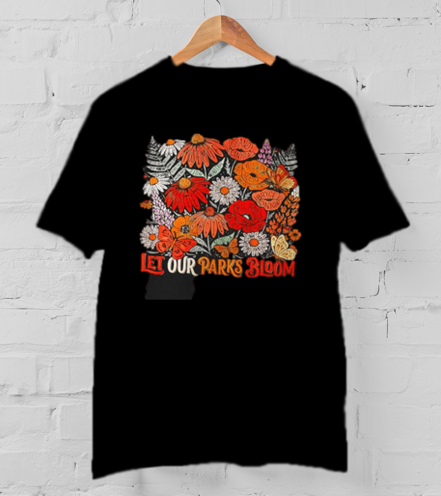 Let Our Parks Bloom Wildflower 63 National Parks T-Shirt