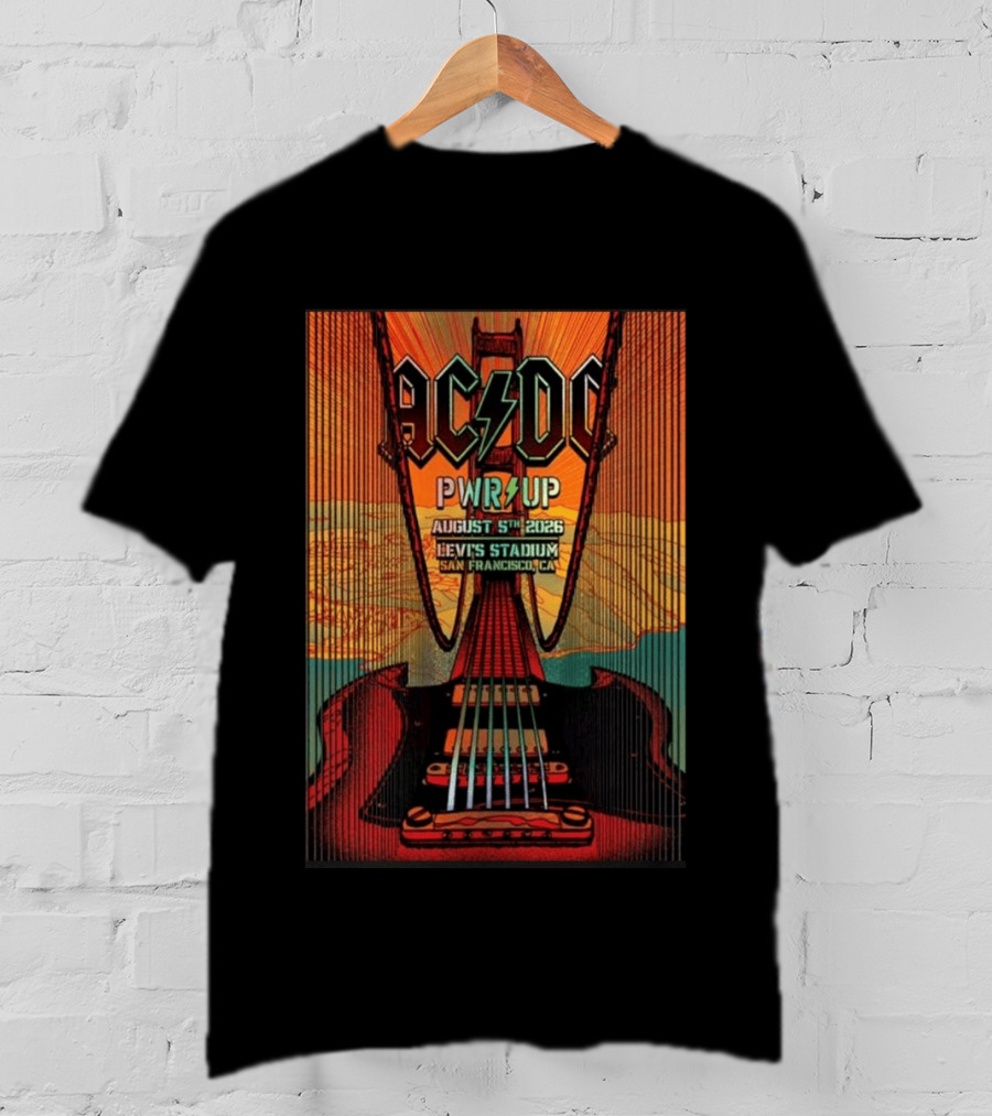 AC DC PWR UP August 5th 2026 Levi's Stadium San Francisco CA Golden Gate Bridge Guitar T-Shirt