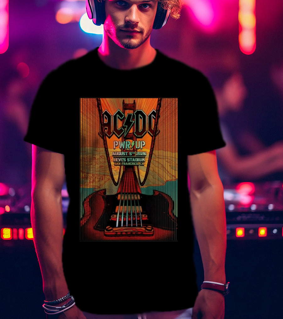 AC DC PWR UP August 5th 2026 Levi's Stadium San Francisco CA Golden Gate Bridge Guitar T-Shirt