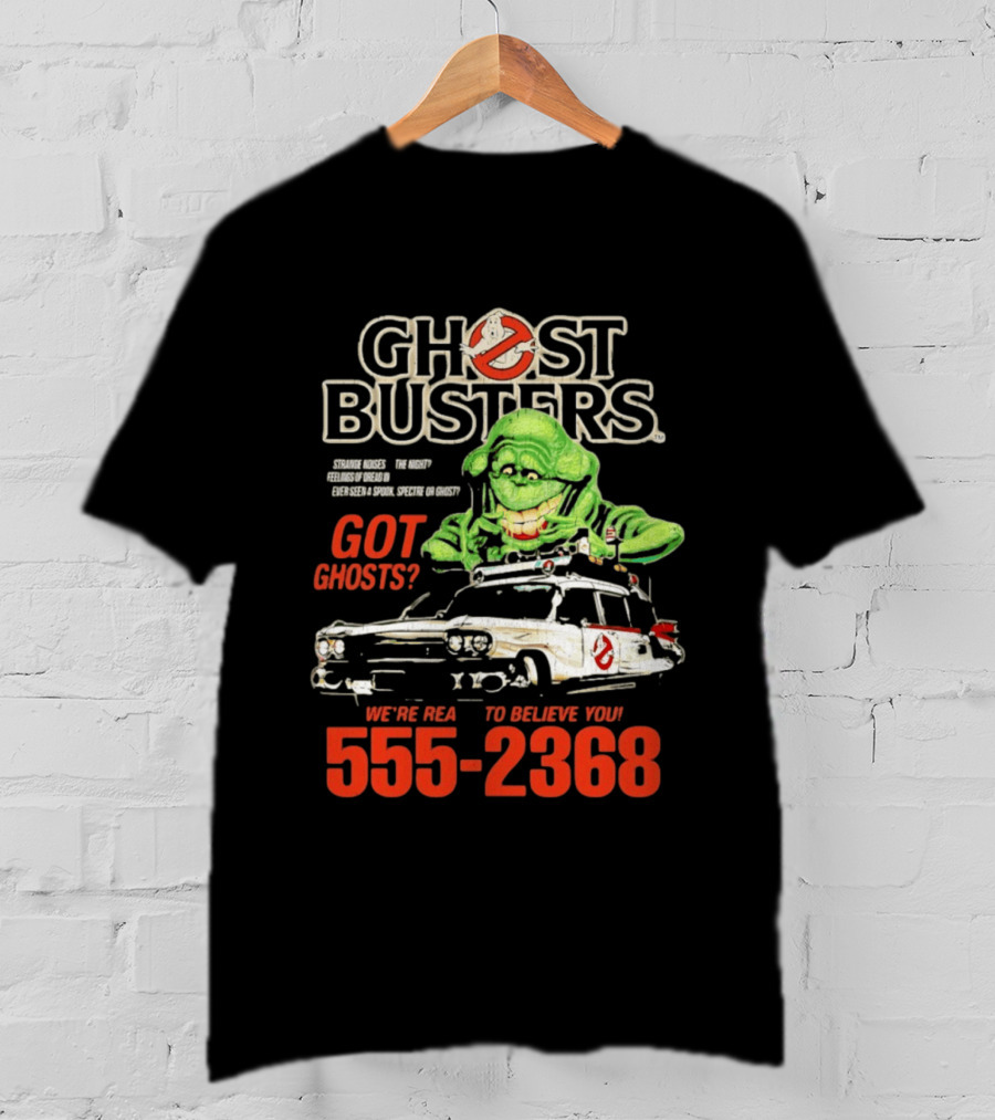 Ghostbusters Got Ghosts Ecto 1 Slimer We're Ready To Believe You 555 2368 T-Shirt