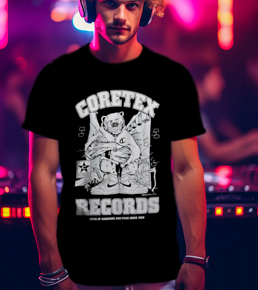 Coretex Records Home Of Hardcore And Punk Bear Illustration Since 1988 T-Shirt