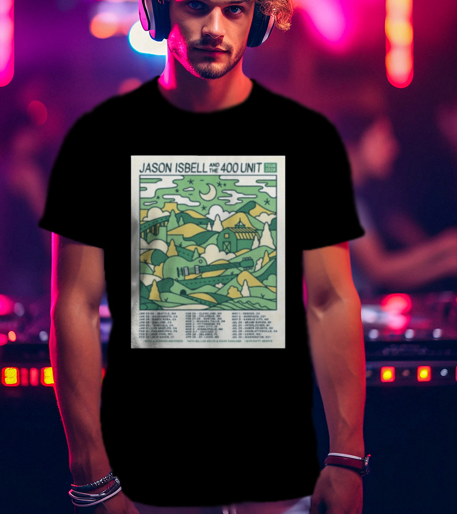 Jason Isbell And The 400 Unit Tour 2026 January 23 24 Seattle Wa Jan 26 Sacramento Ca Nostalgic 2026 Countryside Landscape T-Shirt