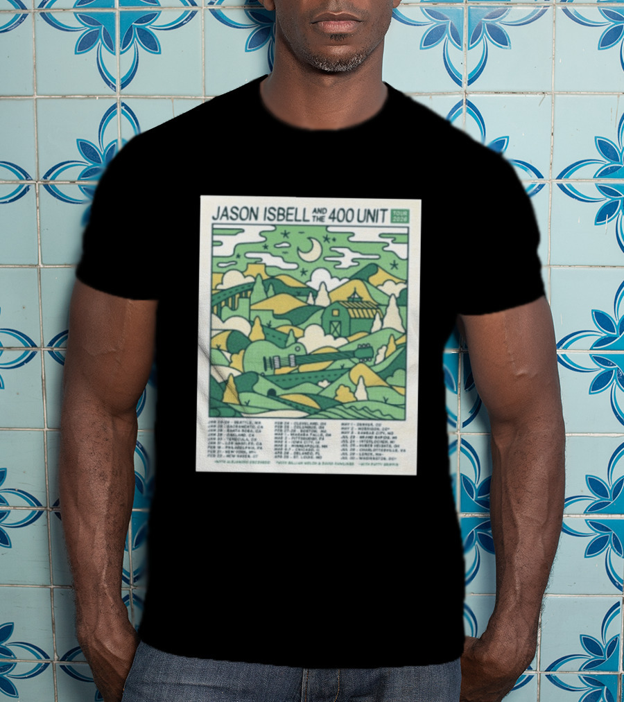 Jason Isbell And The 400 Unit Tour 2026 January 23 24 Seattle Wa Jan 26 Sacramento Ca Nostalgic 2026 Countryside Landscape T-Shirt