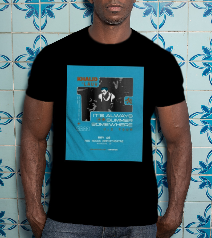 Khalid Lauv It's Always Summer Somewhere US Tour 2026 May 18 Red Rocks Amphitheatre Morrison CO Live Nation T-Shirt