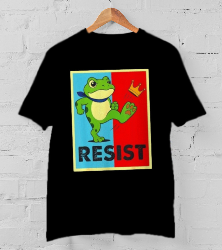Resist Frog Kicking Crown Icon No Kings T-Shirt