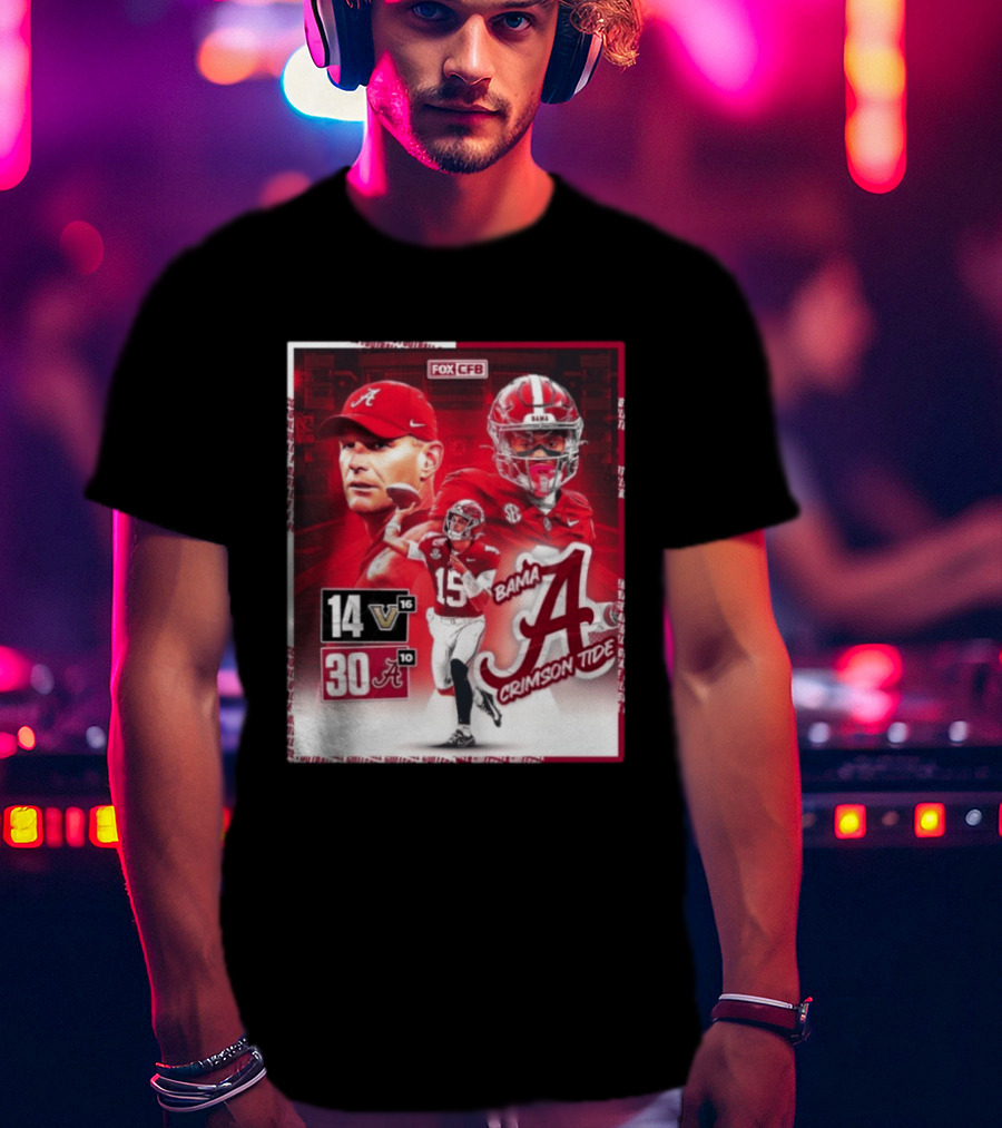 Crimson Tide Triumph Over Vanderbilt 30 14 Featuring Head Coach Kalen DeBoer And Jalen Milroe T-Shirt