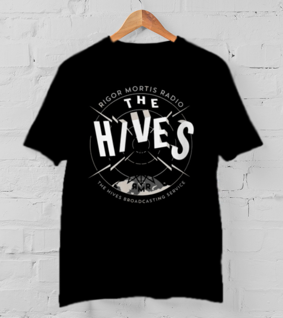 Rigor Mortis Radio The Hives Broadcasting Service RMR T-Shirt