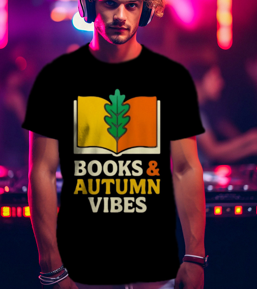 Books And Autumn Vibes Cozy Reading Season T-Shirt