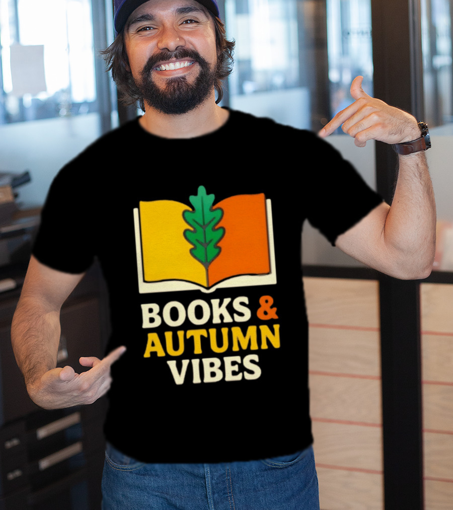 Books And Autumn Vibes Cozy Reading Season T-Shirt