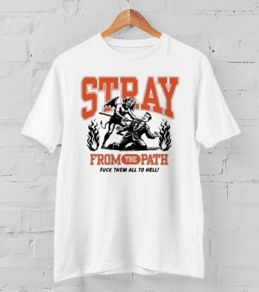 Stray From The Path Demon Figure Fuck Them All To Hell T-Shirt