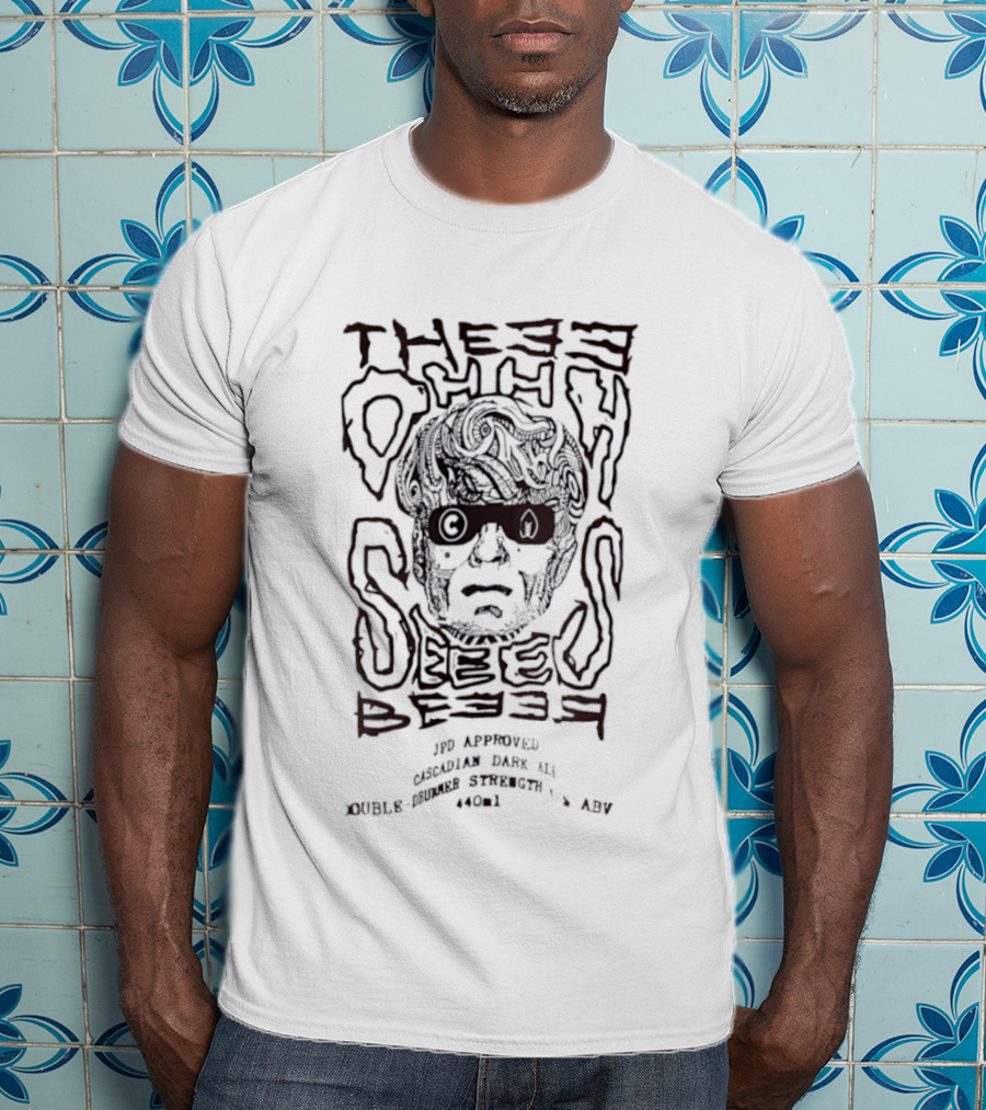 Thee Oh Sees JPD Approved Cascadian Dark Ale Music Series Print 770½ Percent Groggy T-Shirt