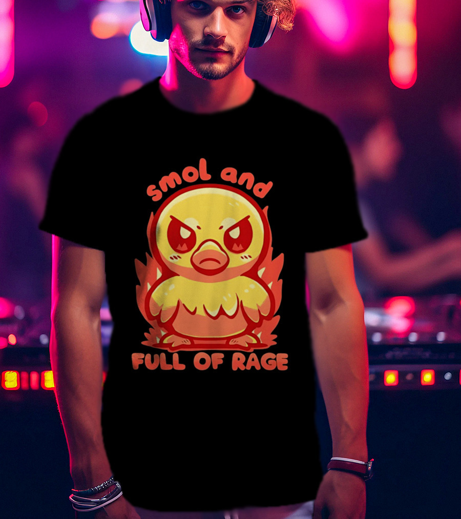 Smol And Full Of Rage Angry Duck T-Shirt