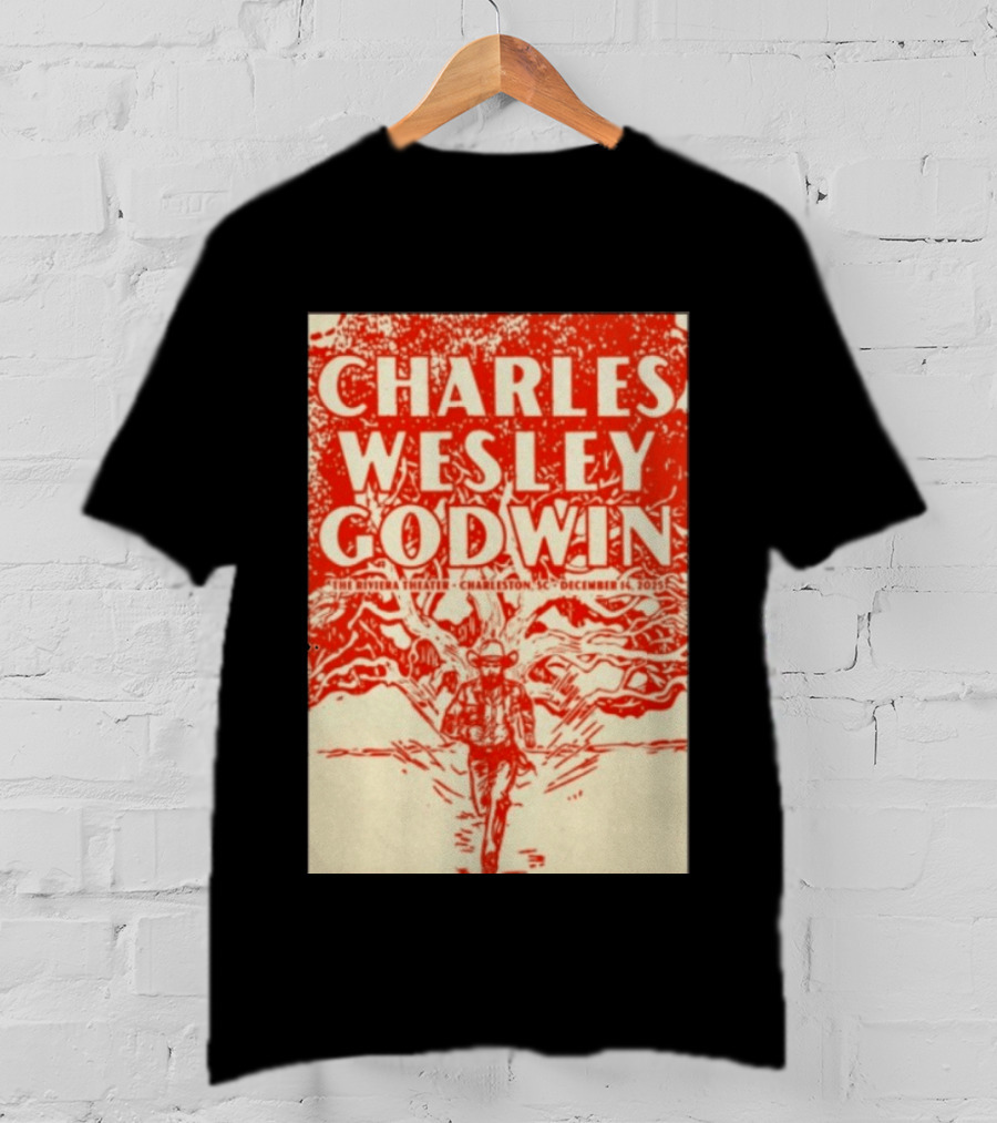 Charles Wesley Godwin Live At The Riviera Theater Charleston SC December 14 2025 T-Shirt