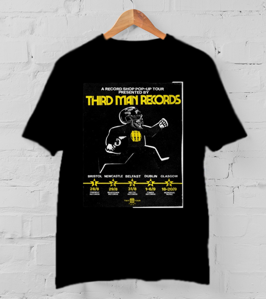 Third Man Records A Record Shop Pop Up Tour Bristol Newcastle Belfast Dublin Glasgow 2023 T-Shirt